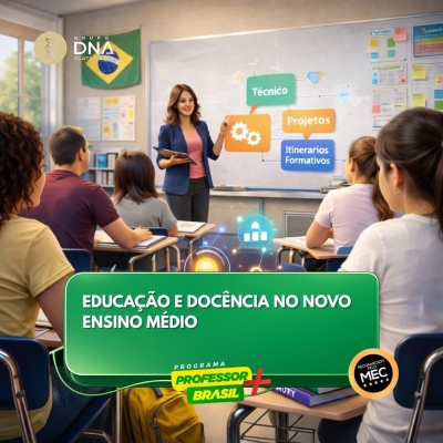 Educação e Docência no Novo Ensino Médio