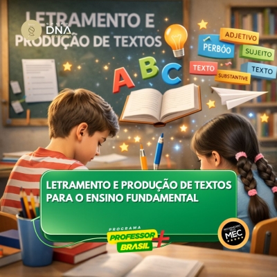 Letramento e Produção de Textos para o Ensino Fundamental 