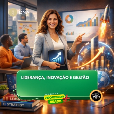 Liderança, Inovação e Gestão