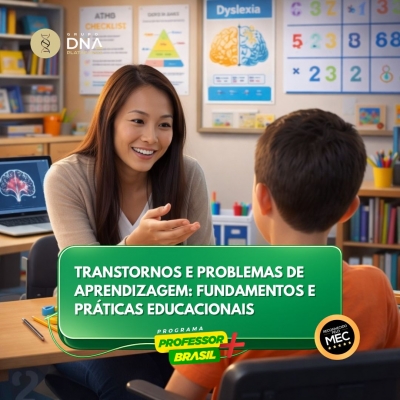 Transtornos e Problemas de Aprendizagem: Fundamentos e Práticas Educacionais